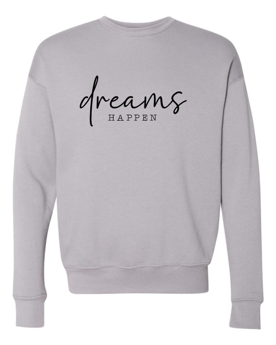 Rebranded "dreams happen" Premium Crewneck Sweatshirt