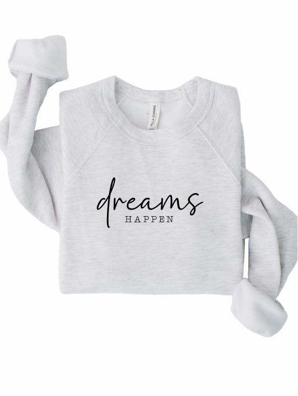 Rebranded "dreams happen" Premium Crewneck Sweatshirt