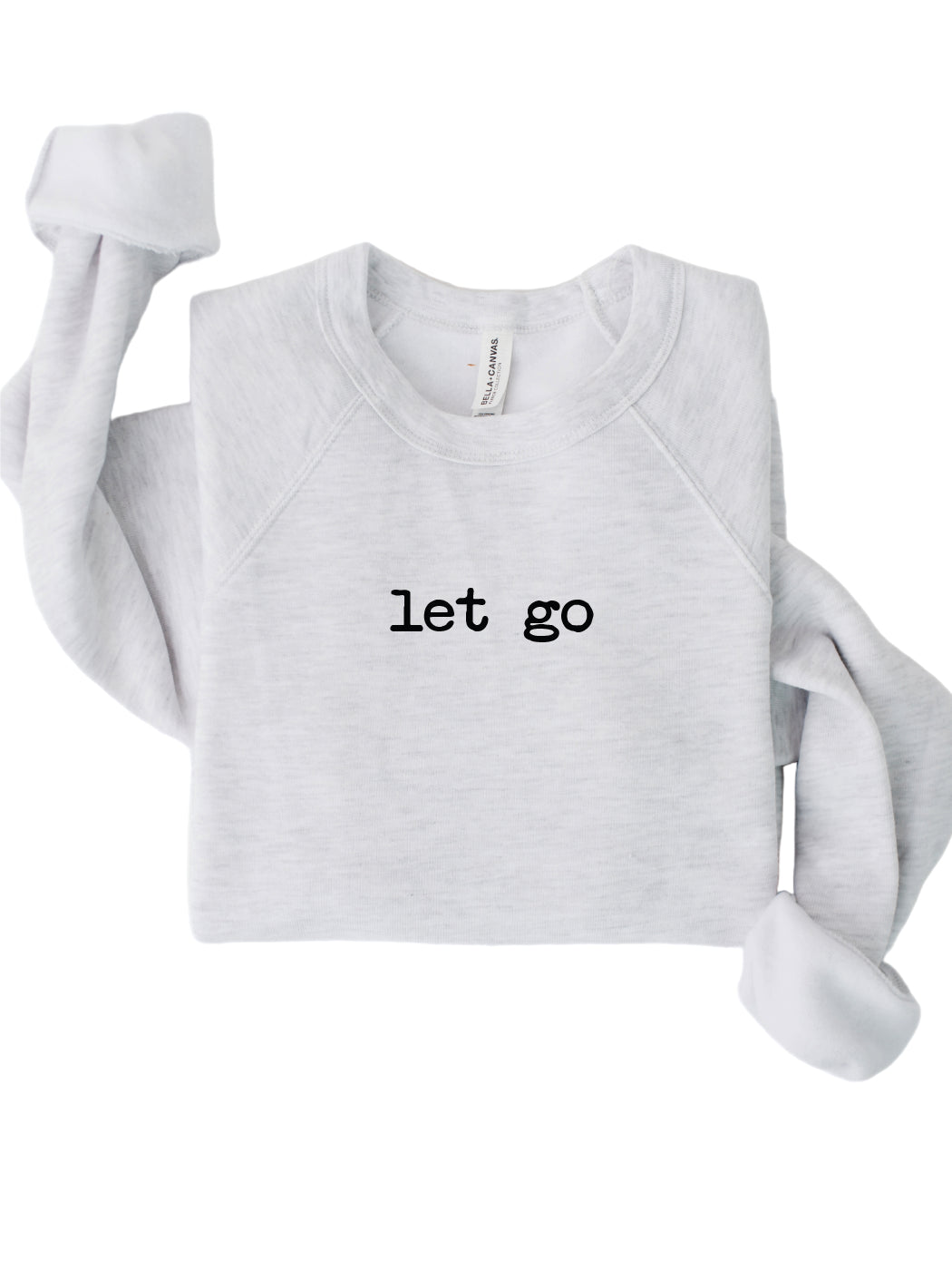Rebranded "let go" Premium Crewneck Sweatshirt