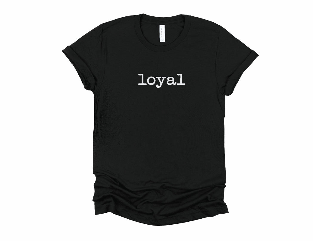 Rebranded "loyal" Crewneck Graphic Tee