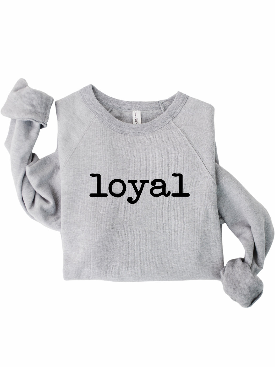 Rebranded "loyal" Premium Crewneck Sweatshirt
