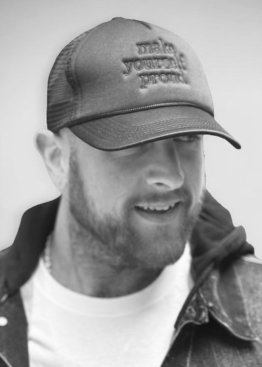 make yourself proud embroidered trucker hat