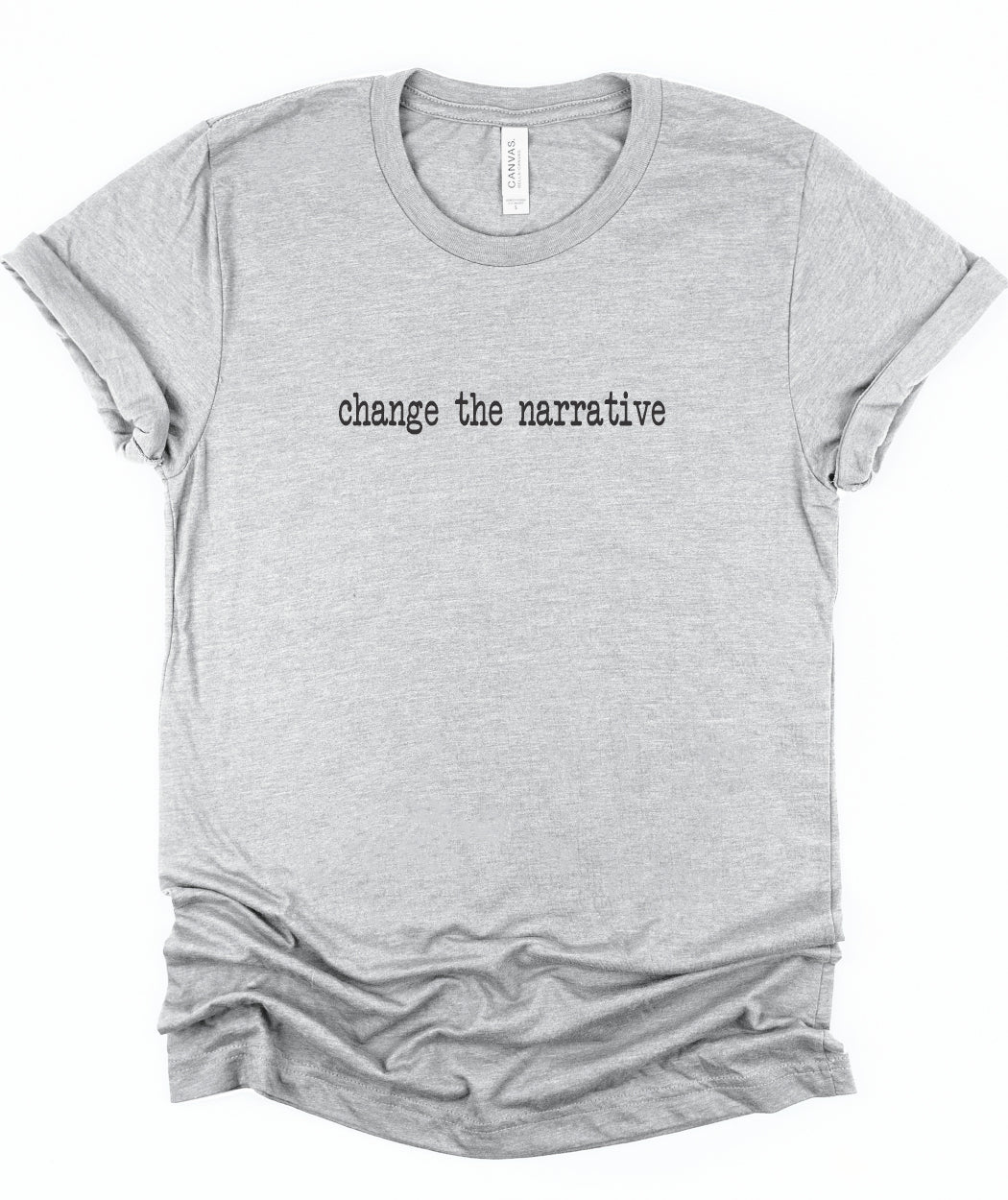 Rebranded "change the narrative" crewneck Graphic Tee